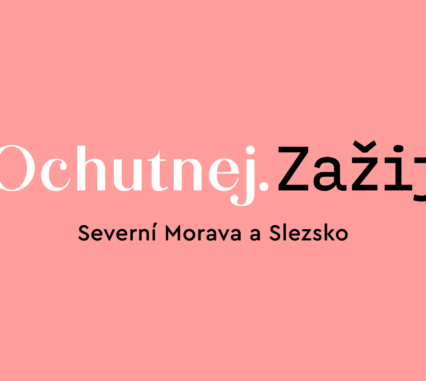 Ochutnej. Zažij. Objev Severní Moravu novými smysly